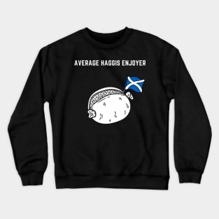 Average Haggis Enjoyer Crewneck Sweatshirt